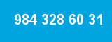 984 328 60 31